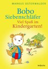 Buchcover Bobo Siebenschläfer: Viel Spaß im Kindergarten!