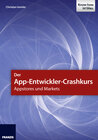 Buchcover Der App-Entwickler-Crashkurs - Appstores und Markets