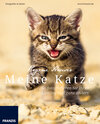 Buchcover Meine Katze - So fotografieren Sie Ihren Liebling mal ganz anders