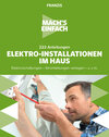 Buchcover Mach's einfach: 222 Anleitungen Elektro-Installationen im Haus