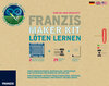 Buchcover Franzis Maker Kit Löten für Maker