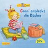 Buchcover Pixi - Conni entdeckt die Bücher