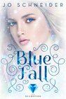 Buchcover Blue Fall (Die Blue-Reihe 1)