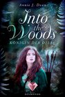 Buchcover Into the Woods 1: Königin der Diebe