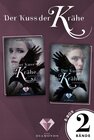 Buchcover Der Kuss der Krähe: Alle Bände der magischen Fantasy-Dilogie in einer E-Box!