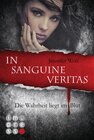Buchcover Die Sanguis-Trilogie 1: In sanguine veritas - Die Wahrheit liegt im Blut