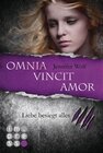 Buchcover Die Sanguis-Trilogie 3: Omnia vincit amor - Liebe besiegt alles