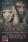 Buchcover Elemente der Schattenwelt 2: Soul & Bronze