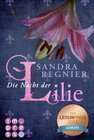 Buchcover Die Lilien-Reihe 2: Die Nacht der Lilie