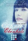 Buchcover Zwischen Schnee und Ebenholz (Die Märchenherz-Reihe 1)