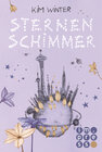 Buchcover Sternen-Trilogie 1: Sternenschimmer (mit Bonus-Material!)