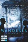 Buchcover Wanderer 2: Hüter der Zeit