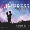 Buchcover Impress Magazin Herbst 2015 (Oktober-Dezember.): Tauch ein in romantische Geschichten