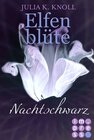 Buchcover Nachtschwarz (Elfenblüte, Spin-off)