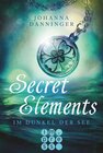Buchcover Secret Elements 1: Im Dunkel der See