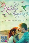 Buchcover Kolibriküsse (Kiss of your Dreams)