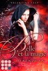 Buchcover Belle et la magie 2: Hexenzorn