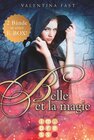 Buchcover Belle et la magie: Alle Bände in einer E-Box!