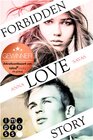 Buchcover Forbidden Love Story. Weil ich dir begegnet bin