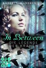 Buchcover In Between. Die Legende der Krähen (Band 2)