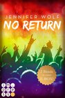 Buchcover No Return: Die ersten beiden Bände der Bandboys-Romance-Reihe in einer E-Box!