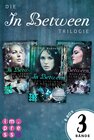 Buchcover Alle Bände der "In Between"-Trilogie in einer E-Box!