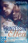 Buchcover Prinzessin der Elfen 4: Verratenes Vertrauen