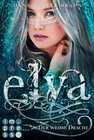 Buchcover Elya 1: Der weiße Drache