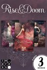 Buchcover Rise & Doom: Sammelband der romantischen Fantasy-Trilogie