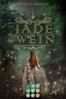 Buchcover Jadewein 1: So golden wie Stroh
