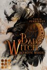 Buchcover Bad Witch. Befreite Magie