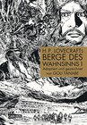 Buchcover H.P. Lovecraft Manga: Berge des Wahnsinns, Teil 1 von 4: Packende Mystery-Story in der Antarktis, aus dem Universum des 