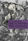 Buchcover H.P. Lovecrafts Der Schatten über Innsmouth Teil 2 von 2: Der Horrorklassiker neu adaptiert