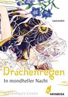 Buchcover In mondheller Nacht 1 – Drachenregen: Dämonenstarker Fantasy-Boys-Love ab 18!