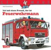 Buchcover LESEMAUS: Ich hab einen Freund, der ist Feuerwehrmann