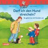 Buchcover LESEMAUS: Darf ich den Hund streicheln? - So gehst du mit Hunden um