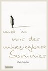 Buchcover Und in mir der unbesiegbare Sommer