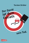 Buchcover Der David ist dem Goliath sein Tod