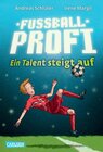 Buchcover Fußballprofi 2: Fußballprofi - Ein Talent steigt auf