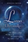 Buchcover Die Luna-Chroniken: Band 1-4 der märchenhaften Serie im Sammelband!