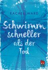 Buchcover Schwimm schneller als der Tod