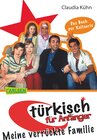 Buchcover Türkisch für Anfänger 1: Meine verrückte Familie