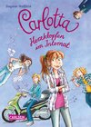 Buchcover Carlotta 6: Carlotta - Herzklopfen im Internat