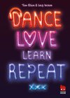 Buchcover Dance. Love. Learn. Repeat.