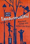 Buchcover Kannawoniwasein! Manchmal kriegt man einfach die Krise