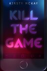 Buchcover Kill the Game – Psychothriller