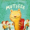 Buchcover Ich bin der kleine MUTIGER