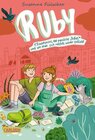 Buchcover Ruby 3: 1 Traumprinz, 100 peinliche Zettel und wie man sich ratzfatz wieder entliebt: Lustig, turbulent, bunt und divers