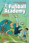 Buchcover Die blöde Verletzung / Fußball Academy Bd.2 - Irene Margil, Andreas Schlüter (ePub)