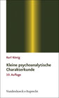 Buchcover Kleine psychoanalytische Charakterkunde